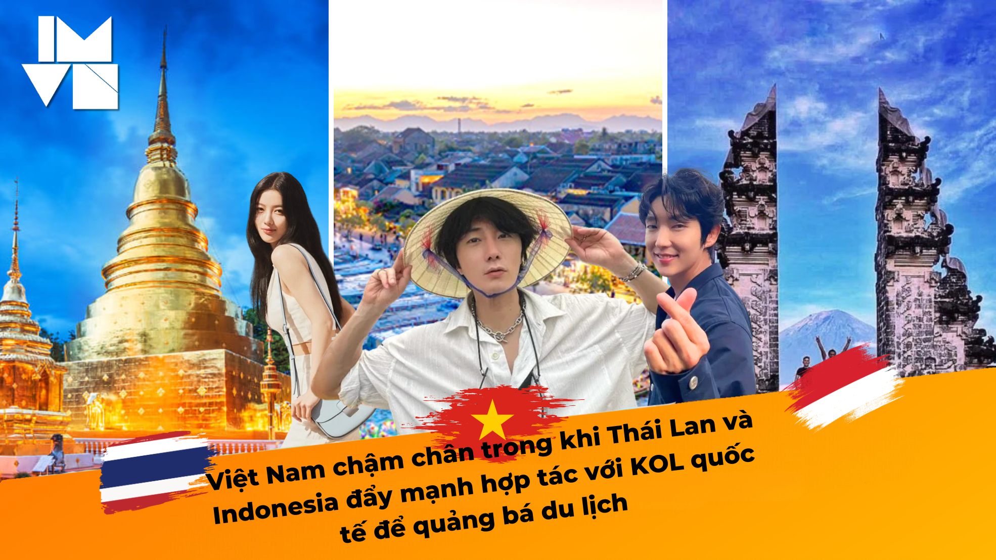 Việt Nam chậm chân trong khi Thái Lan và Indonesia đẩy mạnh hợp tác với KOL quốc tế để quảng bá du lịch 